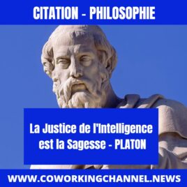 La-Justice-de-l-intelligence-est-la-Sagesse-Citation-Platon-By-Coworking-Channel-2