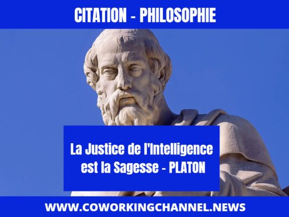 La-Justice-de-l-intelligence-est-la-Sagesse-Citation-Platon-By-Coworking-Channel-2