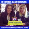Chronique-Entrepreneurs-Evolution-Marche-Debat-Meriem-Dorothée