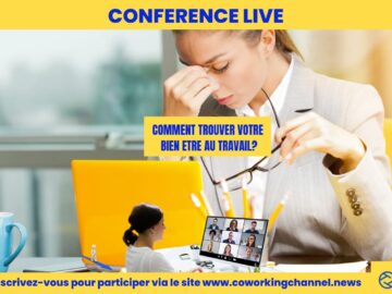 Conference-Bien-Etre-Travail-By-Coworking-Channel-2