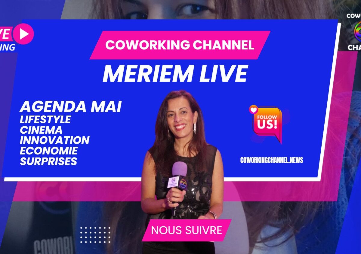 Meriem-Belazouz-Reporter-Agenda-Mai-Coworking-Channel-News