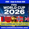 Equipes-qualifiées-quarts-finale-coupe-monde-2026-fifa-news-coworking-channel-sport