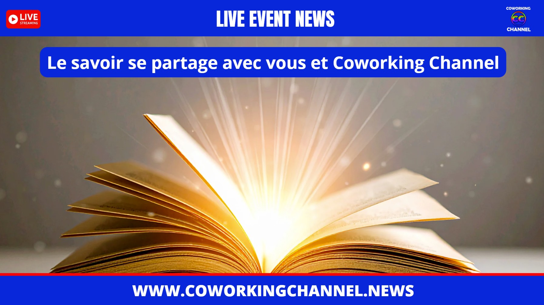 Le-savoir-se-partage-avec-vous-et-coworking-channel