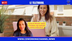 Teletravail-Flex-Office-Hybride-Video-Coworking-Channel-News-9