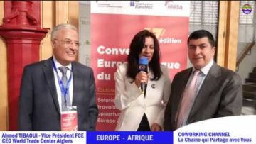 COWORKING CHANNEL présente Ahmed TIBAOUI, FCE avec Meriem Belazouz