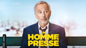 Un Homme pressé – Film – Critique