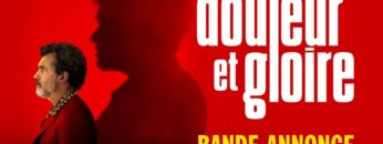 Douleur et Gloire – Bande-annonce officielle HD