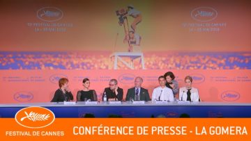 GOMERA – Conférence de presse – Cannes 2019 – VF