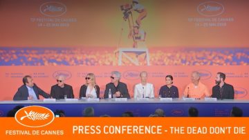 THE DEAD DON’T DIE – Press conference – Cannes 2019 – EV