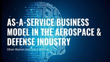as-a-service-business-model-in-the-aerospace-and-defense-industry-introduction