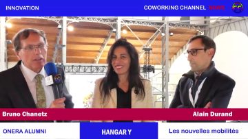 colloque-nouvelles-mobilites-meudon-2022-interview-bruno-chanetz-alain-durand-onera-coworking-channel-meriem-belazouz