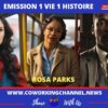 Film-1-vie-1-histoire-Rosa-Parks-By-Coworking-Channel