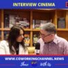 Interview-Coworking-Channel-Cinema-Festival-Independant-Ron-Fogel-Meriem-Reporter-News