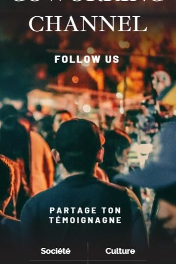 Coworking-Channel-Plateforme-Collaborative-Independante-Createurs-Contenus-Reporter-Communauty-Director-Follow-Us-2