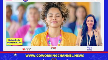 Podcast-Travaillez-sans-stressez-Coworking-Channel-Meriem-Live