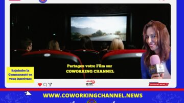 Partagez-votre-Film-sur-Coworking-Channel-News