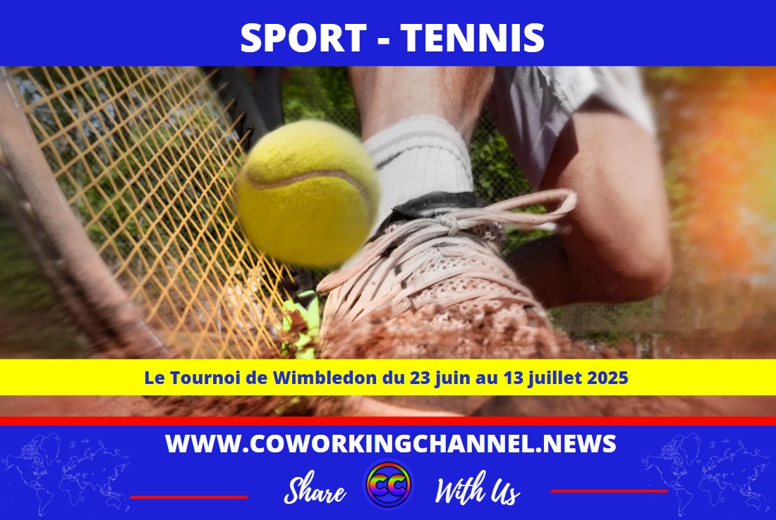 Tournoi-Wimbledon-Tennis-Article-Coworking-Channel