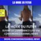 DECOUVRIR LA MODE DU FUTUR