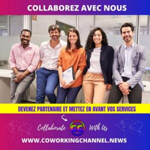 Collaborez avec Coworking Channel