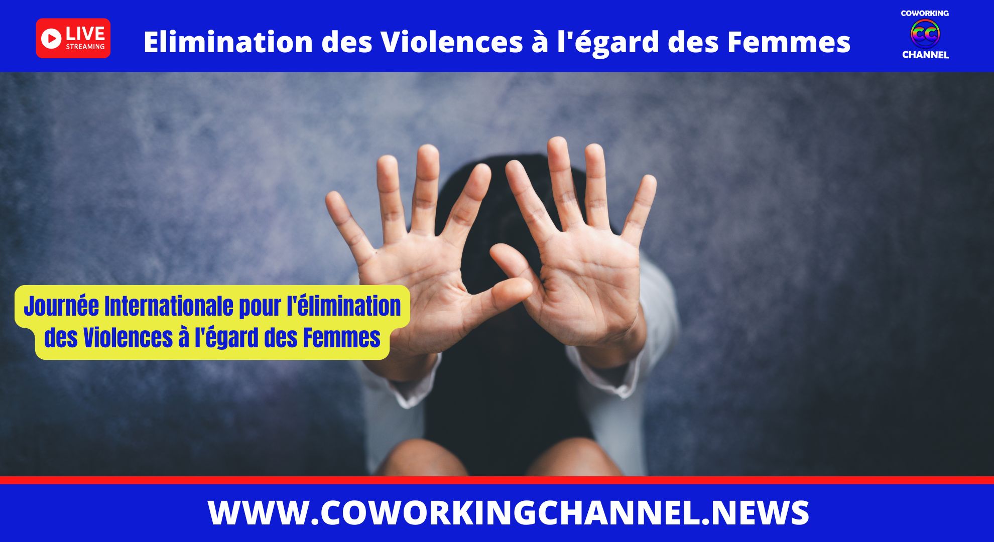  Journee-Internationale-pour-elimination-des-Violences-Femmes-News-Coworking-Channel