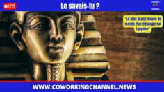 Le-plus-grand-musee-monde-Archeologie-Egypte-News-Coworking-Channel