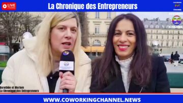 chronique-entrepreneur-Meriem-Dorothee-Coworking-Channel-1