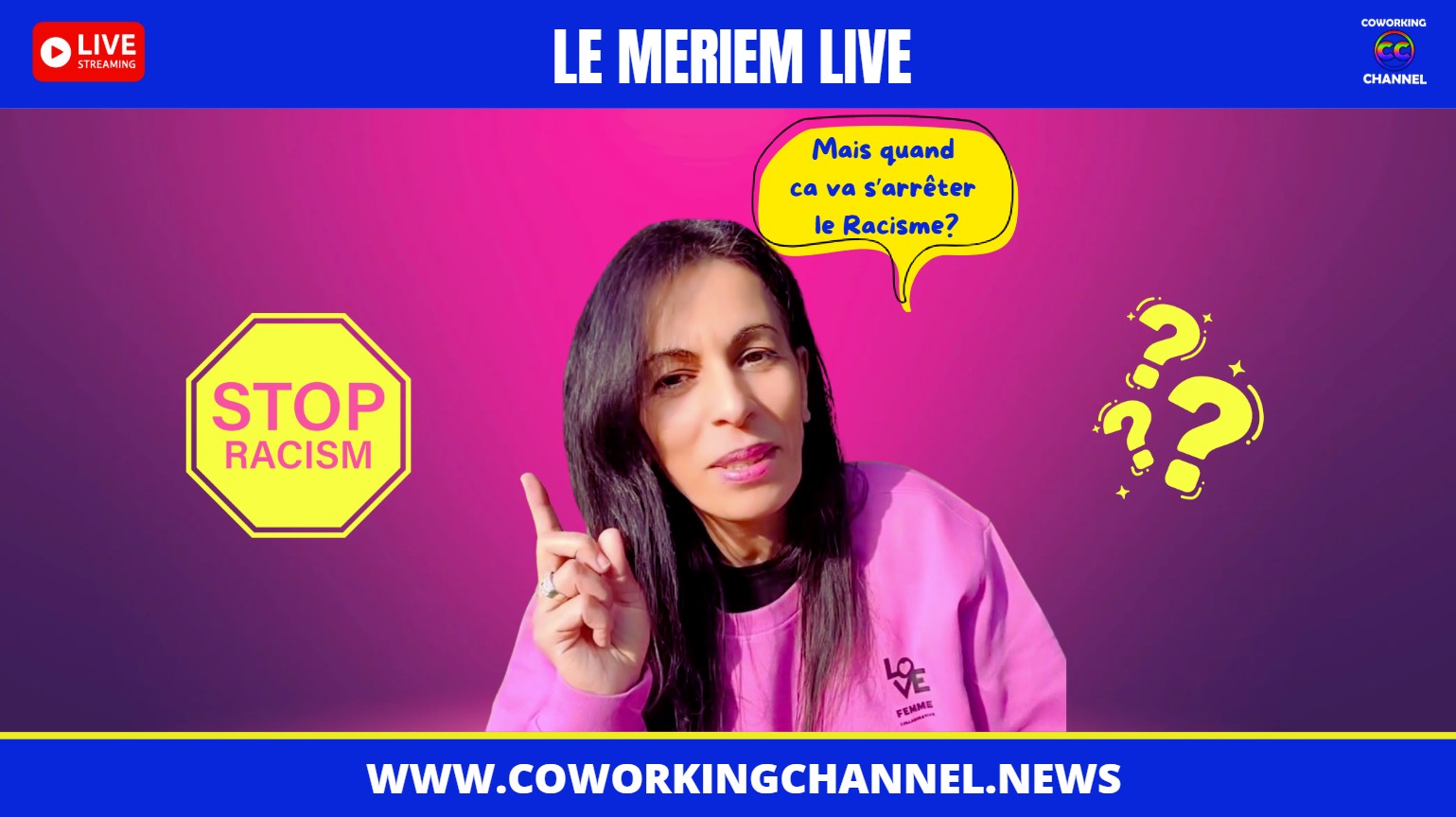 Mais-quand-ca-va-s-arreter-le-Racisme-Lutte-Discrimination-Raciales-Injustices-Sociales-News-Coworking-Channel