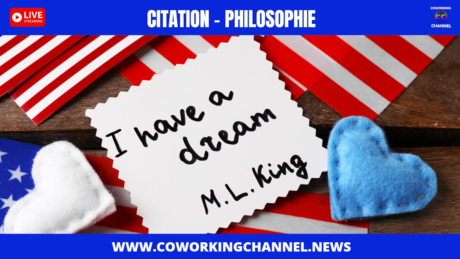 I have a Dream by Martin Luther King by Coworking Channel
