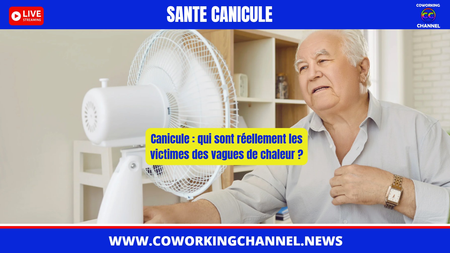 Canicule-France-2026-miiliers-deces-news-Coworking-Channel