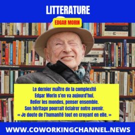 Edgar-Morin-Hommage-Ecrivain-News-Coworking-Channel