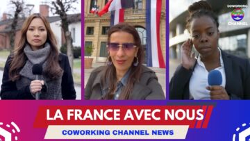 La-France-avec-Nous-News-Coworking-Channel