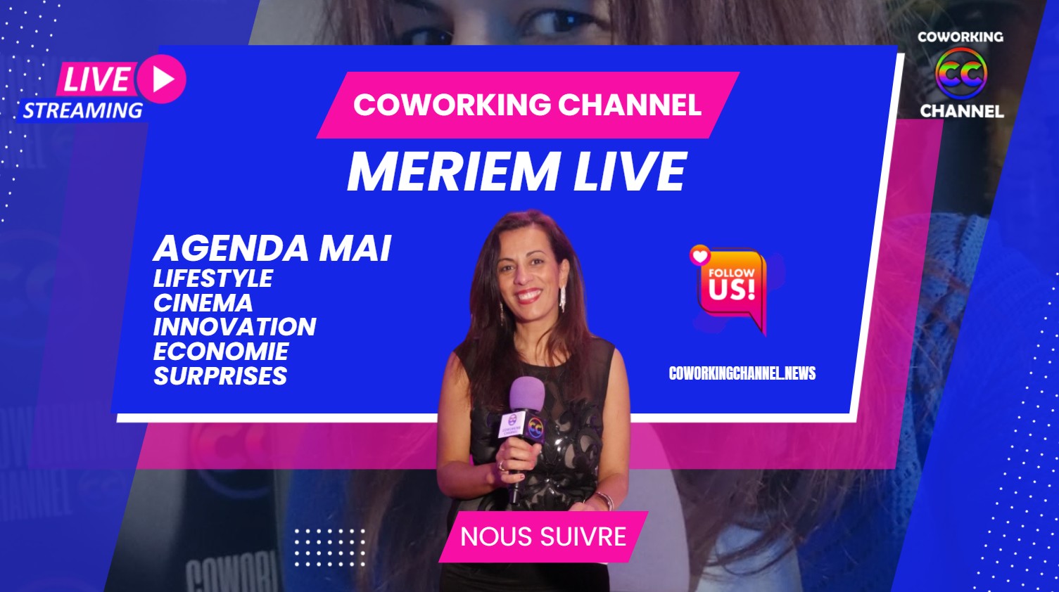 Meriem-Belazouz-Reporter-Agenda-Mai-Coworking-Channel-News