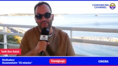 Tarik-Ben-Salah-Realisateur-Temoignage-News-Coworking-Channel