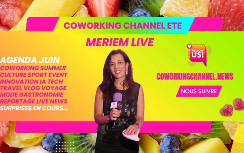 L’Agenda Coworking Channel avec Meriem Live