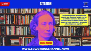 Louise-Michel-Citation-Coworking-Channel-2