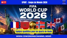 Equipes-qualifiées-quarts-finale-coupe-monde-2026-fifa-news-coworking-channel-sport