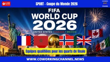 Equipes-qualifiées-quarts-finale-coupe-monde-2026-fifa-news-coworking-channel-sport