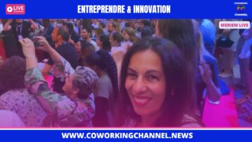 Meriem-Live-Revolution-Technologique-Licorne-a-quel-prix-News-Coworking-Channel-5