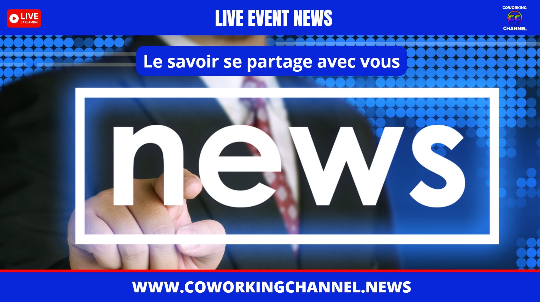 Le-savoir-se-partage-avec-vous-et-coworking-channel