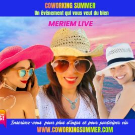 Meriem-Live-Coworking-Summer-Event-News-Coworking-Channel-9