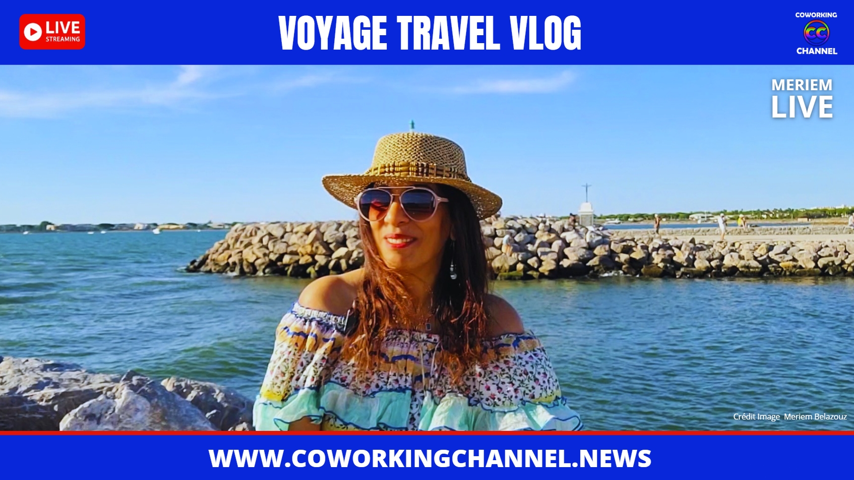 Meriem-Belazouz-Reporter-Meriem-Live-Travel-Vlog-Coworking-Channel